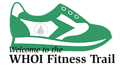 Welcome to the WHOI Fitness Trail