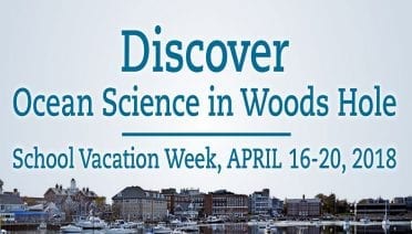 School Vacation Week Activities in Woods Hole